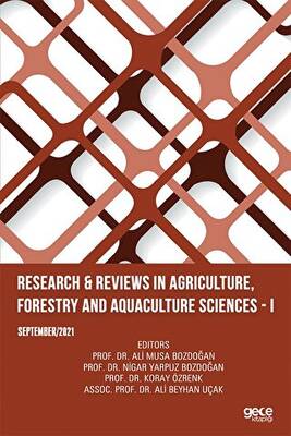 Research Reviews in Agriculture, Forestry and Aquaculture Sciences – I - 1