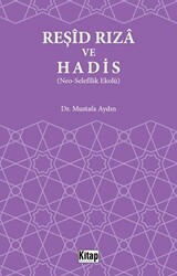 Reşid Rıza ve Hadis - Kitap Dünyası Yayınları