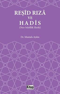 Reşid Rıza ve Hadis - 1