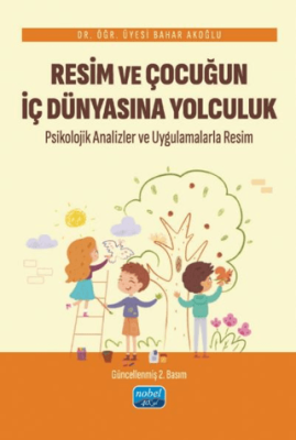 Resim ve Çocuğun İç Dünyasına Yolculuk - 1