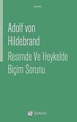 Resimde ve Heykelde Biçim Sorunu - Janus