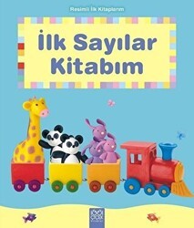Resimli İlk Kitaplarım - İlk Sayılar Kitabım - 1001 Çiçek Kitaplar