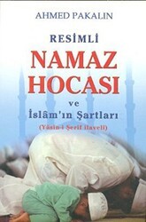 Resimli Namaz Hocası ve İslam’ın Şartları - Beka Yayınları