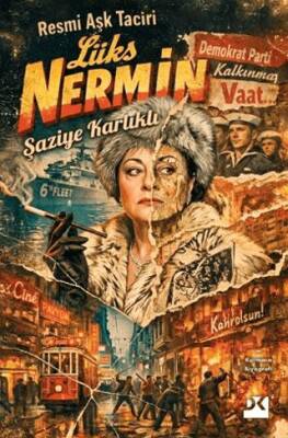 Resmi Aşk Taciri Lüks Nermin - 1