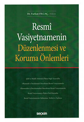 Resmi Vasiyetnamenin Düzenlenmesi ve Koruma Önlemleri - 1