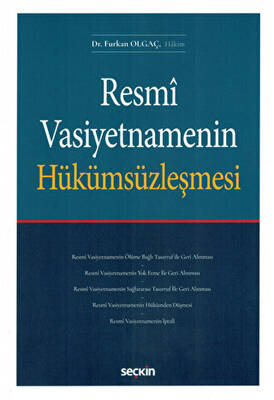 Resmi Vasiyetnamenin Hükümsüzleşmesi - 1