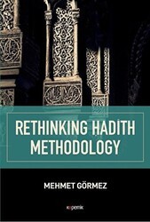 Rethinking Hadith Methodology - Kopernik Kitap