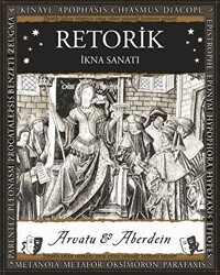 Retorik – İkna Sanatı - A7 Kitap