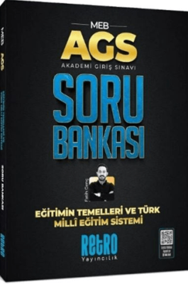 Retro Yayıncılık 2025 MEB AGS Eğitimin Temelleri ve Türk Milli Eğitim Sistemi Soru Bankası - 1