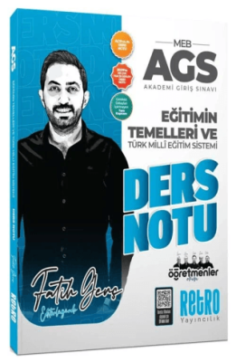 2026 MEB-AGS Eğitimin Temelleri ve Türk Milli Eğitim Sistemi Ders Notu - 1