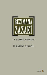 Rezimana Zazaki Ya Devoka Gimgime - Avesta Yayınları