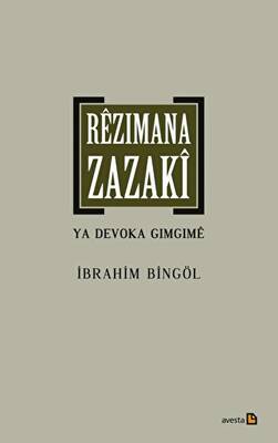 Rezimana Zazaki Ya Devoka Gimgime - 1