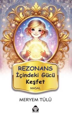 Rezonans - İçindeki Gücü Keşfet - 1