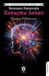 Rezonans Kanunuyla Konuşma Sanatı - Dorlion Yayınları
