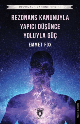 Rezonans Kanunuyla ve Yapıcı Düşünce Yoluyla Güç Rezonans Kanunu Serisi - Dorlion Yayınları