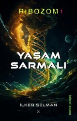 Ribozom 1 - Yaşam Sarmalı - 1