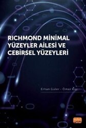 Richmond Minimal Yüzeyler Ailesi ve Cebirsel Yüzeyleri - Nobel Bilimsel Eserler