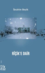 Riçik’e Dair - 40 Kitap