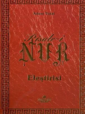 Risale-i Nur Eleştirisi - 1