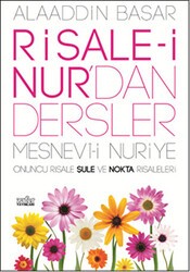Risale-i Nur`dan Dersler - Mesnevi-i Nuriye - Zafer Yayınları