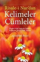 Risale-i Nur’dan Kelimeler Cümleler 3 - Zafer Yayınları