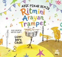 Ritmini Arayan Trampet - Ahbap Kitap