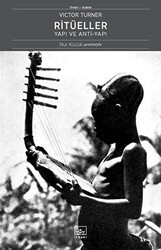 Ritüeller: Yapı ve Anti-Yapı - İthaki Yayınları