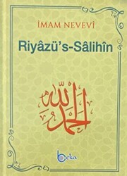 Riyazü`s Salihin - Beka Yayınları