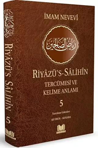Riyazüs Salihin Tercümesi Kelime Manalı 5.Cilt - Kitap Kalbi Yayıncılık