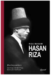 Rıza Makamı Hasan Rıza - Demos Yayınları