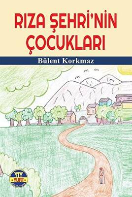 Rıza Şehri`nin Çocukları - 1