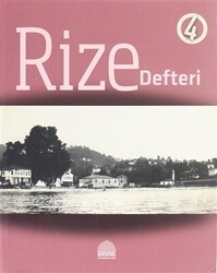 Rize Defteri 4 - REVAK Rize Araştırmaları Vakfı