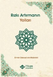 Rızkı Artırmanın Yolları - İtisam Yayınları