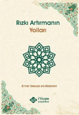 Rızkı Artırmanın Yolları - 1
