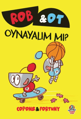 Rob ve Ot - Oynayalım Mı? - 1