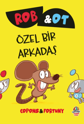 Rob ve Ot - Özel Bir Arkadaş - 1