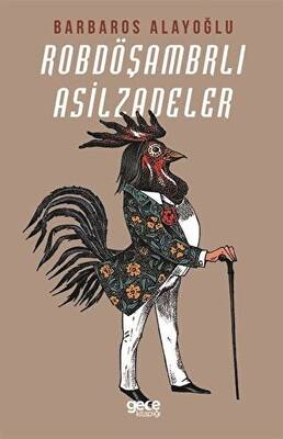Robdöşambrlı Asilzadeler - 1