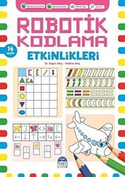 Robotik Kodlama Etkinlikleri - 6 - Martı Çocuk Yayınları
