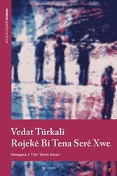 Rojeke Bi Tena Sere Xwe - Lis Basın Yayın
