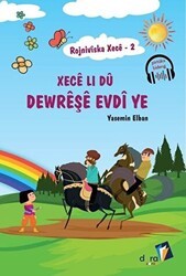 Rojniviska Xece 2 - Xece Li Dü Dewreşe Evdi ye - Dara Yayınları