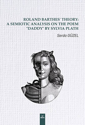 Roland Barthes’ Theory: A Semiotic Analysis on The Poem “Daddy” by Sylvia Plath - 1