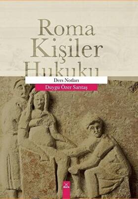 Roma Kişiler Hukuku - Ders Notları - 1