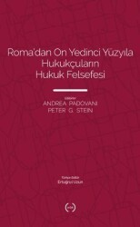Roma’dan On Yedinci Yüzyıla Hukukçuların Hukuk Felsefesi - Islık Yayınları