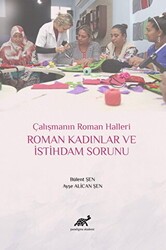 Roman Kadınlar ve İstihdam Sorunu - Paradigma Akademi Yayınları