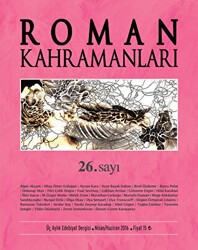 Roman Kahramanları Dergisi Sayı: 26 Nisan-Haziran 2016 - Roman Kahramanları Dergisi