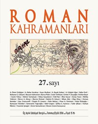 Roman Kahramanları Dergisi Sayı: 27 Temmuz-Eylül 2016 - Roman Kahramanları Dergisi