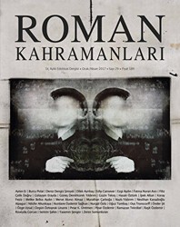 Roman Kahramanları Dergisi Sayı: 29 Ocak-Nisan 2017 - Roman Kahramanları Dergisi