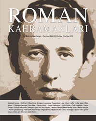 Roman Kahramanları Dergisi Sayı: 39 Temmuz - Eylül 2019 - Roman Kahramanları Dergisi