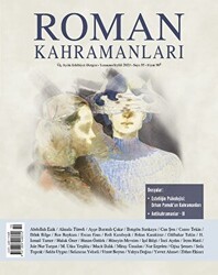 Roman Kahramanları Sayı: 55 - Temmuz - Eylül 2023 - Roman Kahramanları Dergisi