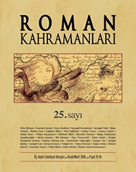 Roman Kahramanları Sayı: 25 Ocak-Mart 2016 - Roman Kahramanları Dergisi